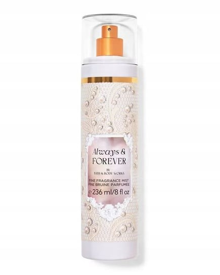 BRUME BATH AND BODY WORKS ALWAYS FOREVER 236ML